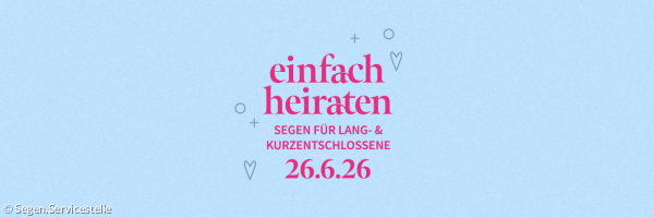 Einfach heiraten 26.6.26
