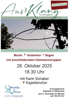 Plakat Ausklang Oktober 2025 in der Evang. Kapelle in Seltmans